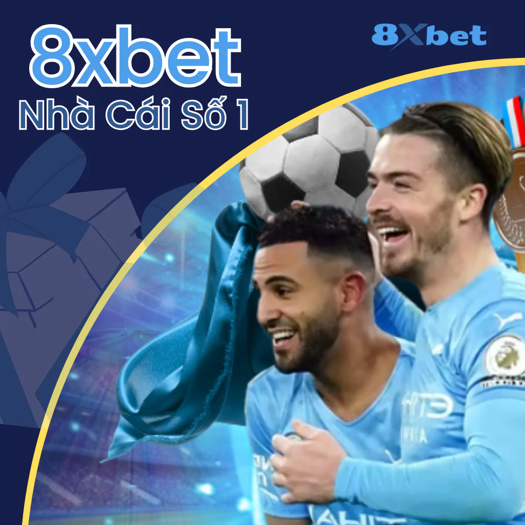 8xbet Nhà Cái Số 1